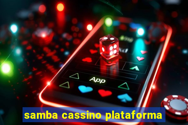 samba cassino plataforma